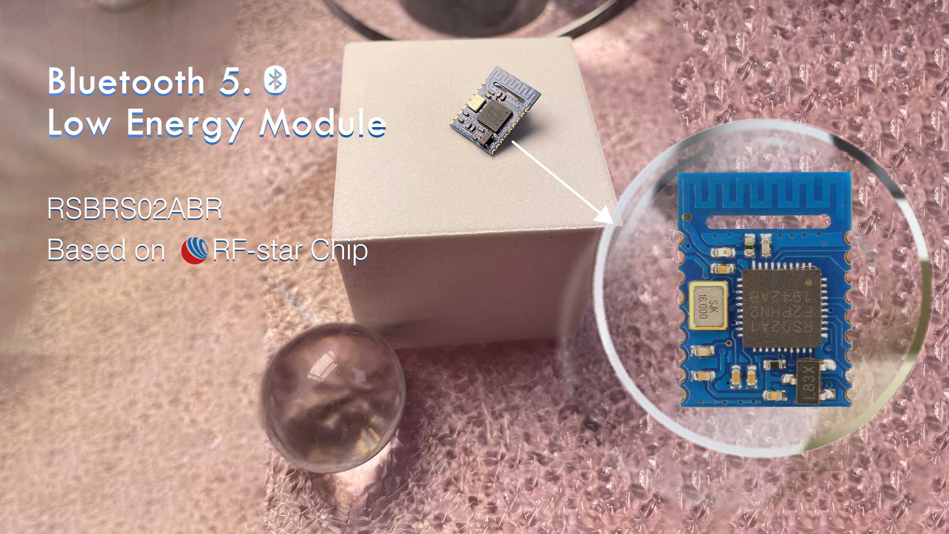 Bluetooth 5.0 Low Energy Module RSBRS02ABR Based on RF-star Chip