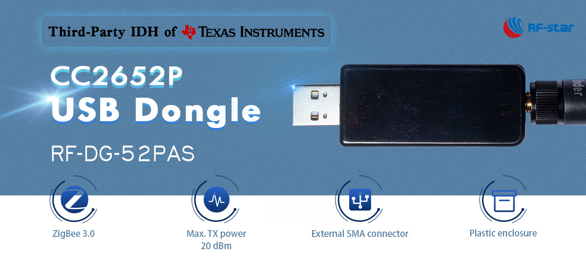 Features of ZigBee 3.0 USB Dongle based on TI CC2652P