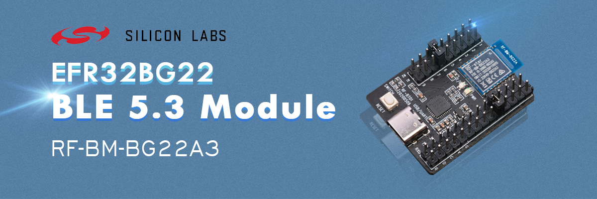 EFR32BG22 BLE 5.3 Module RF-BM-BG22A3
