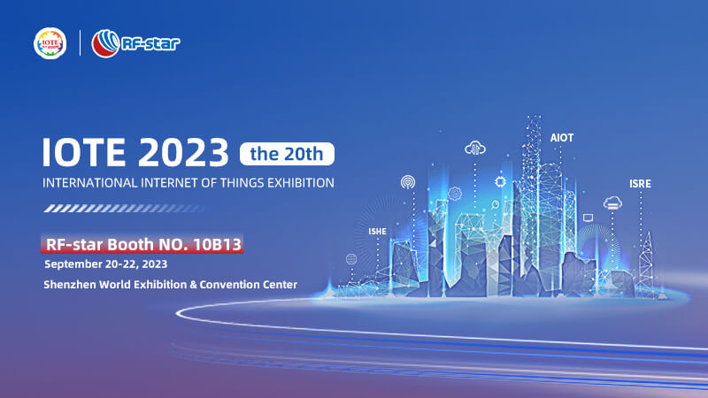 RF-star to Join IOTE 2023 Shenzhen 