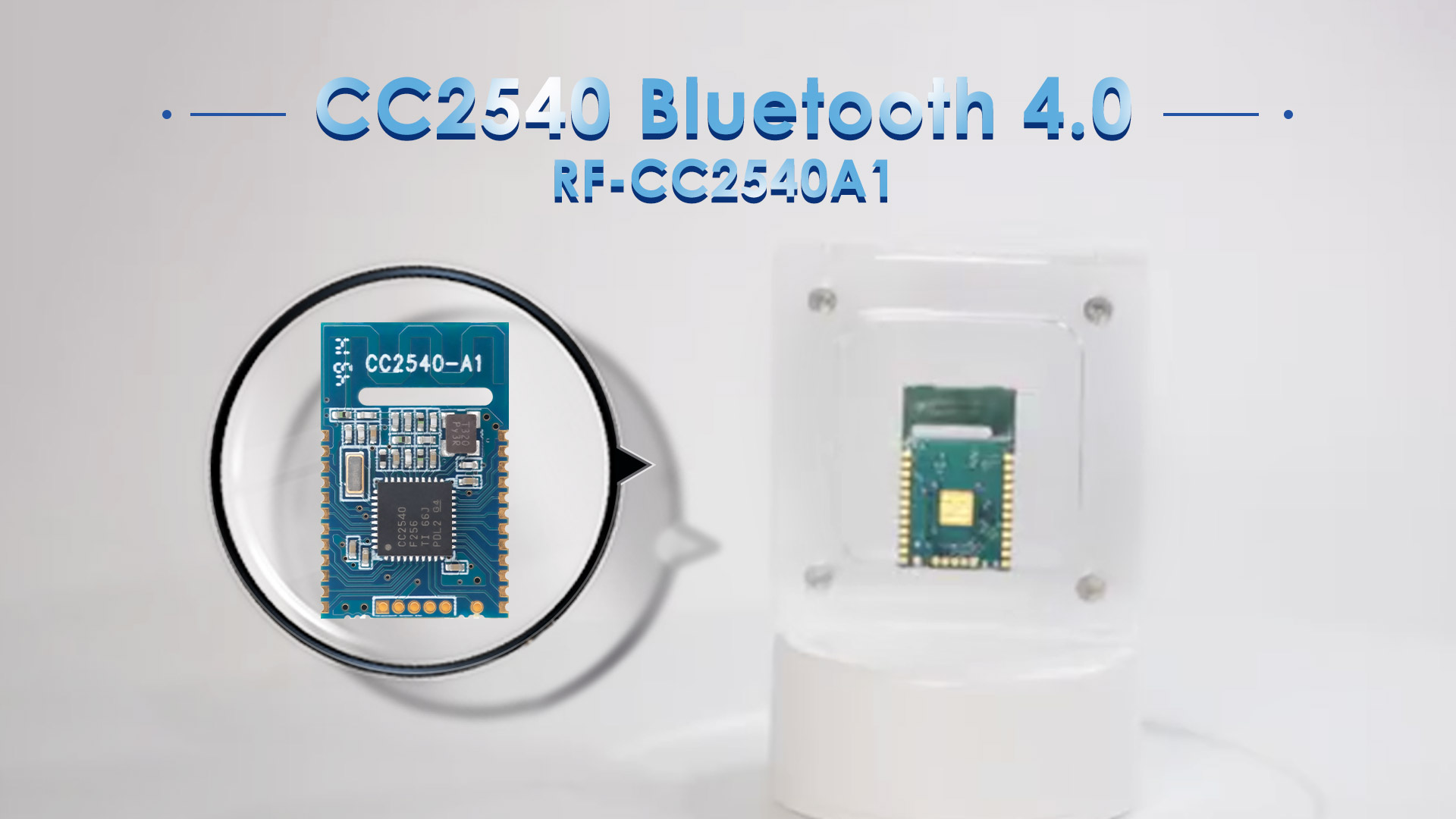 Bluetooth Low Energy (BLE) Module Based on TI CC2540F256